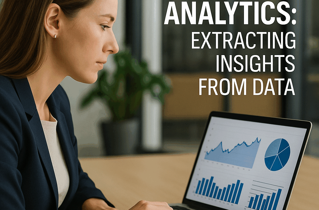 Business Analytics: Extracting Insights from Data