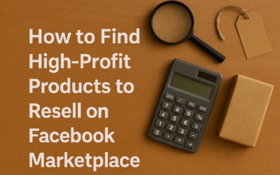 How to Find High-Profit Products to Resell on Facebook Marketplace