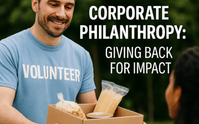 Corporate Philanthropy: Giving Back for Impact