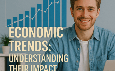 Economic Trends: Understanding Their Impact on Your Business