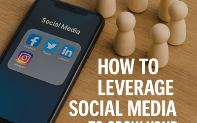 How to Leverage Social Media to Grow Your Business Community