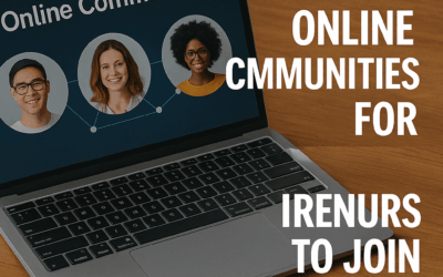 The Best Online Communities for Entrepreneurs to Join in 2025
