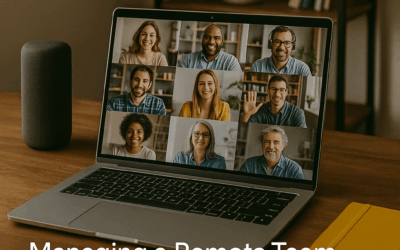 Managing a Remote Team: Best Practices for a Distributed Workforce